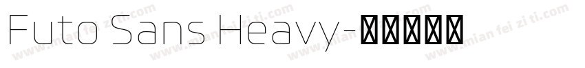 Futo Sans Heavy字体转换